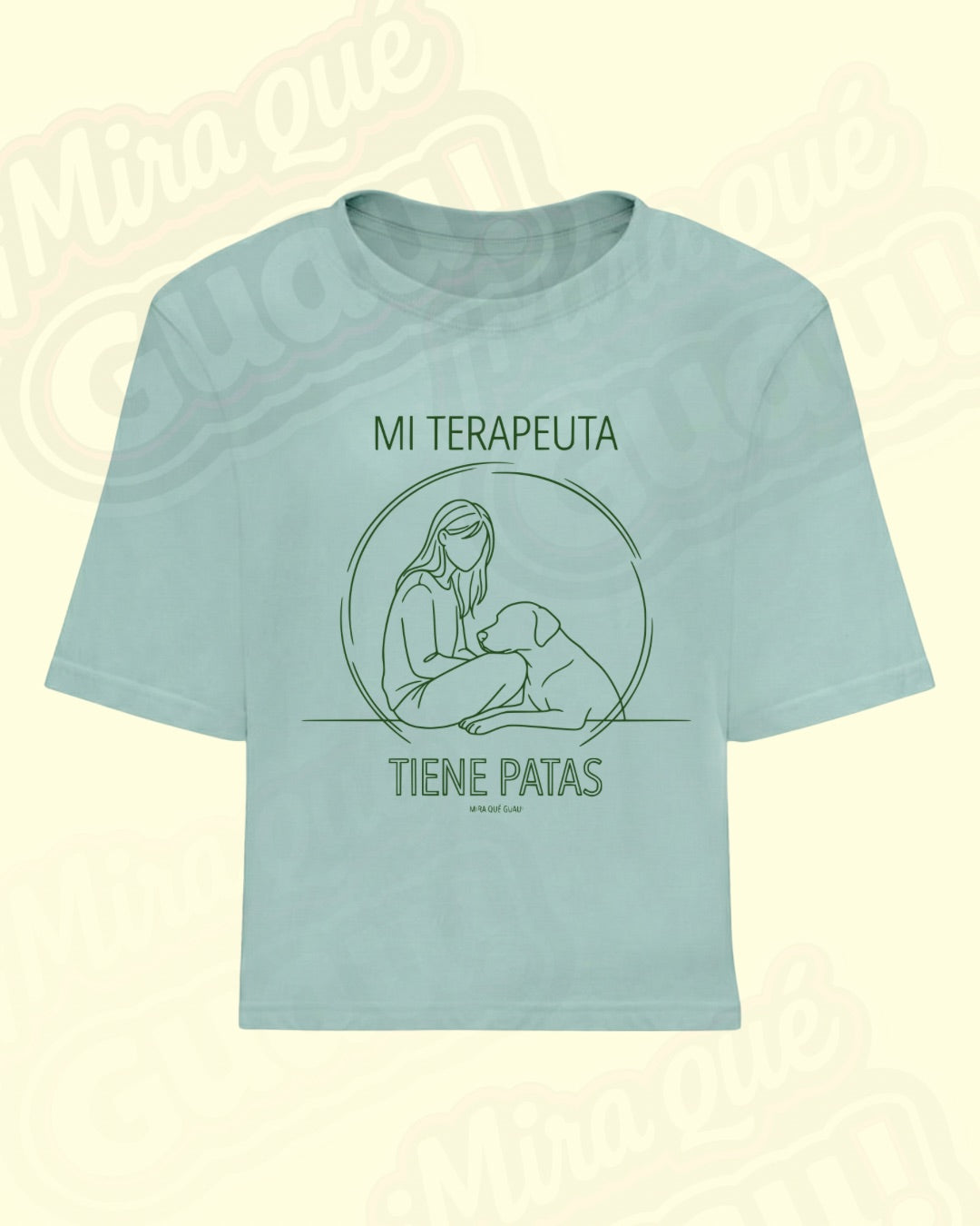 Camiseta Crop Holgada “Mi terapeuta tiene patas” Verde Agua
