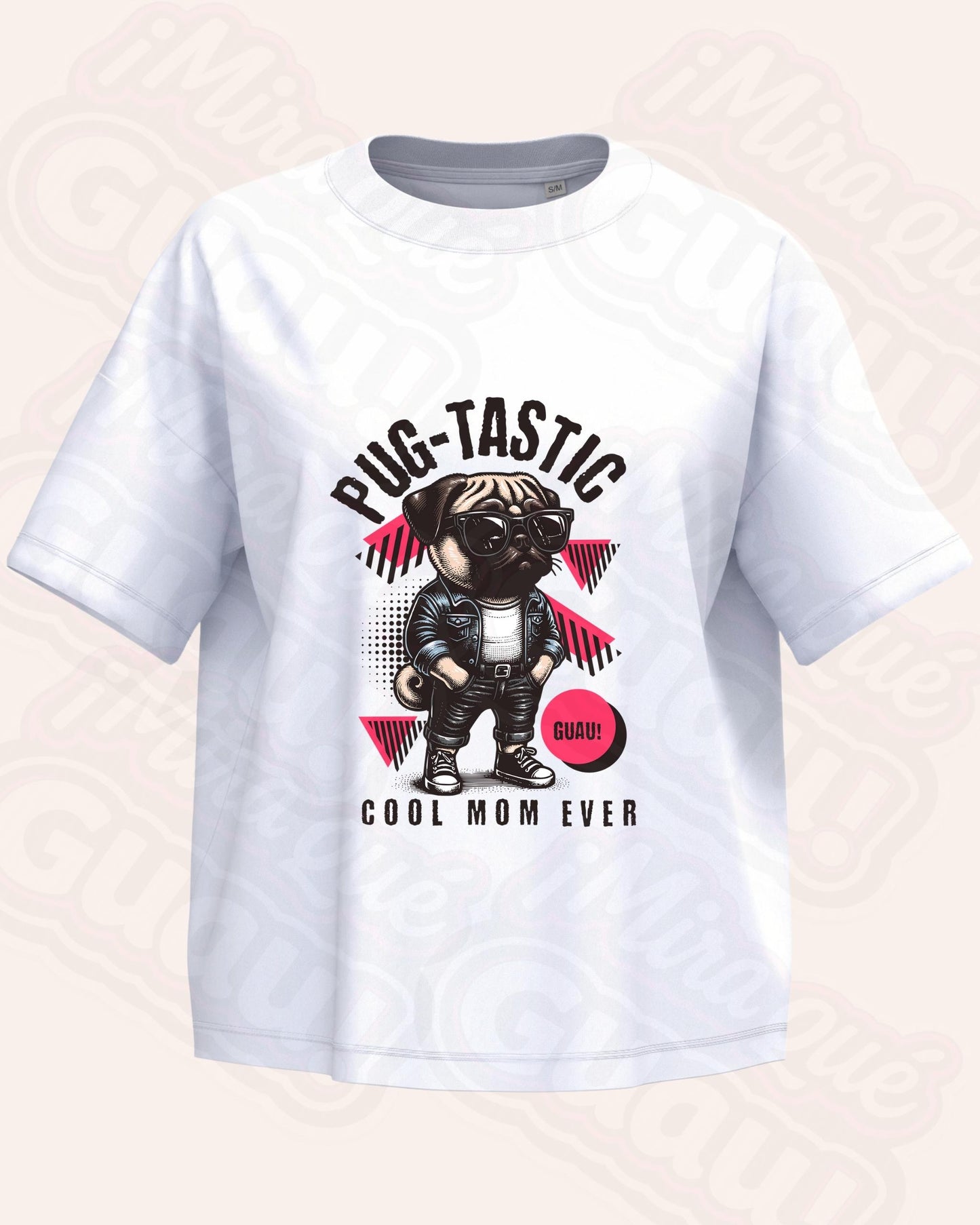 Camiseta Blanca Mujer PUG-TASTIC “Cool Mom Ever