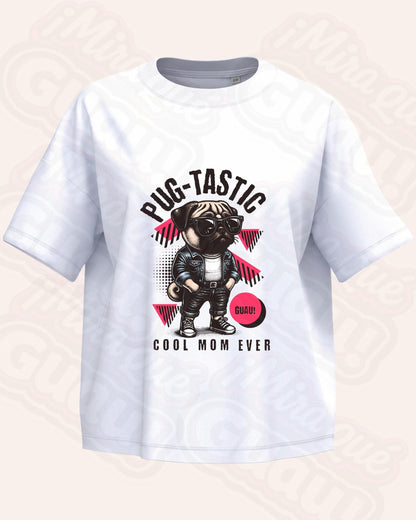 Camiseta Blanca Mujer PUG-TASTIC “Cool Mom Ever